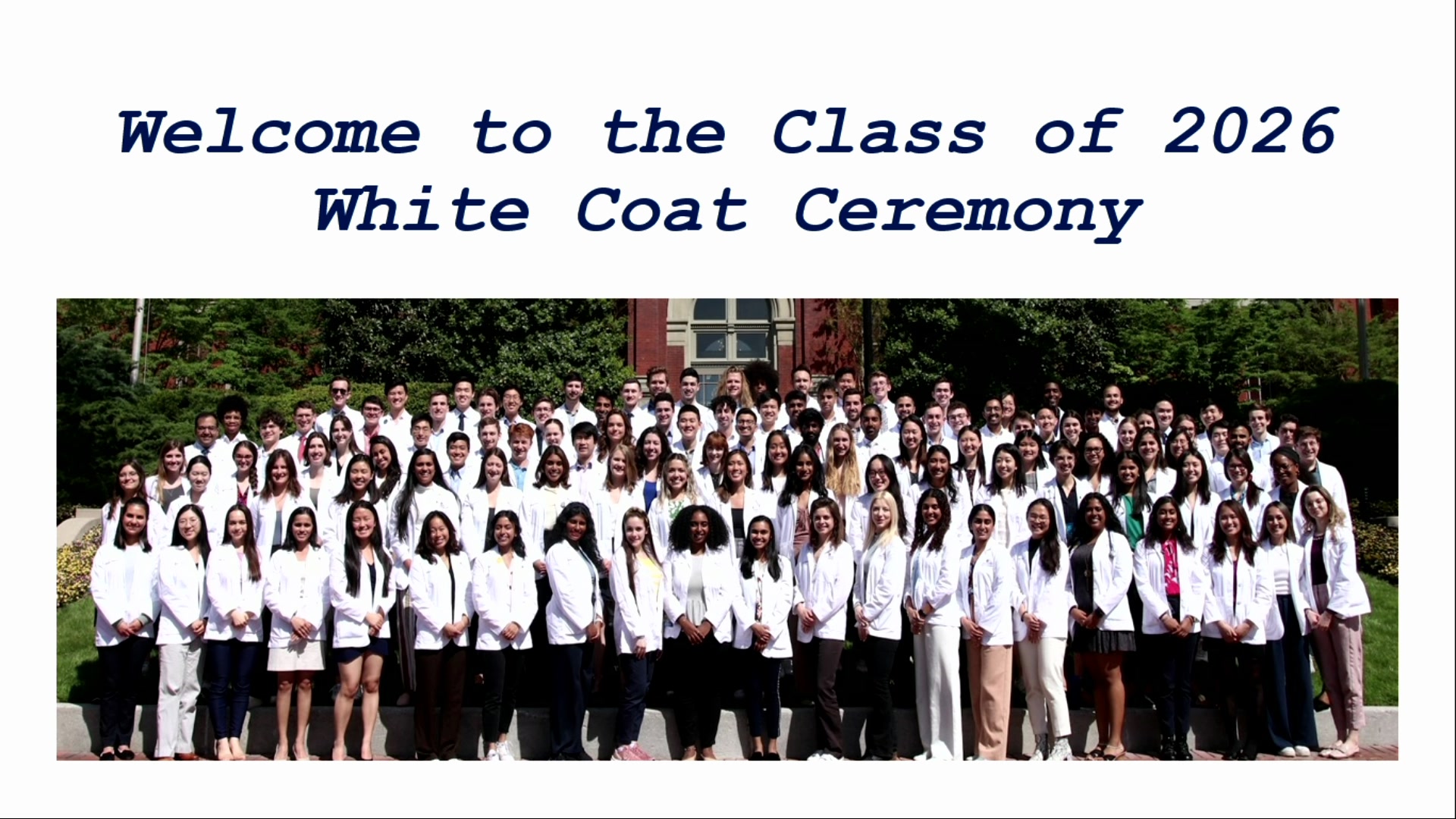 White Coat Ceremony May 19th, 2023